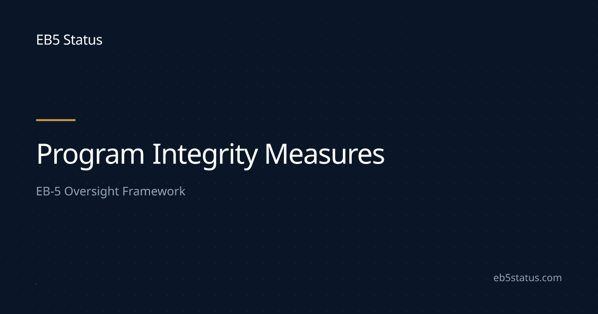 EB-5 Program Integrity Measures | EB5 Status